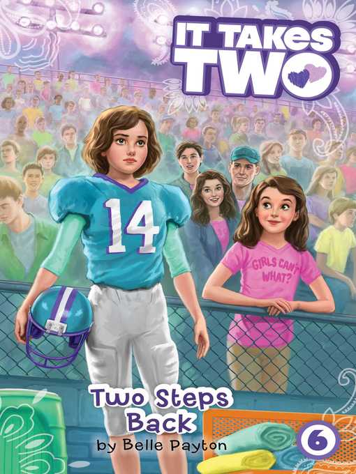 Title details for Two Steps Back by Belle Payton - Wait list